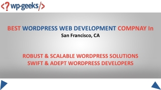 BEST WORDPRESS WEB DEVELOPMENT COMPNAY In San Francisco, CA