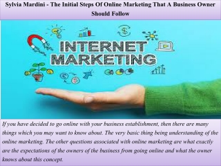 Sylvia Mardini - The Initial Steps Of Online Marketing That A Business Owner Should Follow