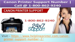 Canon Printer Support Number | Call @ 1-800-862-9240