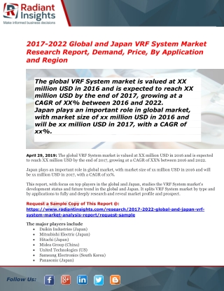 Global and Japan VRF System Market Leading Manufacturers, Consumption, Analysis & Forecast 2017 to 2022