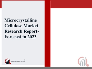 Microcrystalline Cellulose Market 2019: With Top Key Player and Countries Data: Trends and Forecast 2023, Industry Analy
