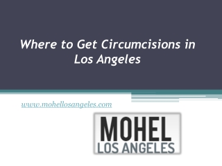 Where to Get Circumcisions in Los Angeles