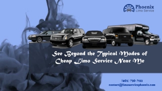 See Beyond the Typical Modes of Cheap Limo Service Near Me