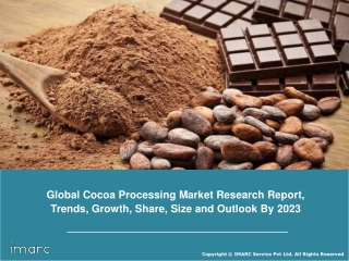 Cocoa Processing Market is Projected to Reach a Value of US$ 14.9 Billion by 2023