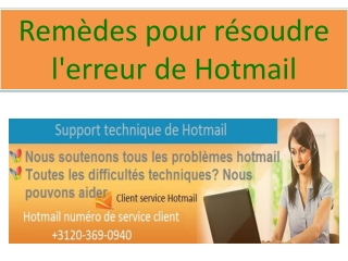 Remèdes pour résoudre l'erreur de Hotmail