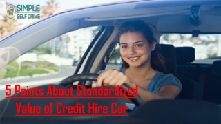 5 Points About Standardized Value of Credit Hire Car