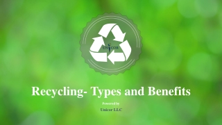 What are the Types and Benefits of Recycling