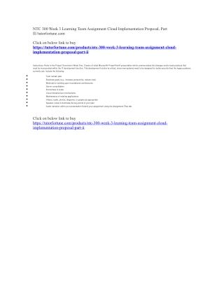 NTC 300 Week 3 Learning Team Assignment Cloud Implementation Proposal, Part II//tutorfortune.com
