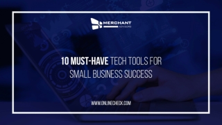 10 Must-Have Tech Tools for Small Business Success