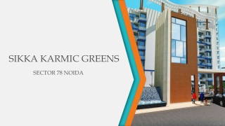Buy Residential Apartments with Sikka Karmic Greens