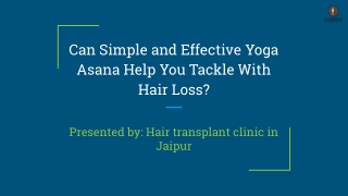 Can simple and effective yoga asana help you tackle with hair loss?