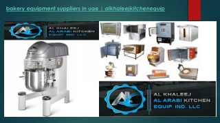 Bakery equipment suppliers in uae alkhaleejkitchenequip