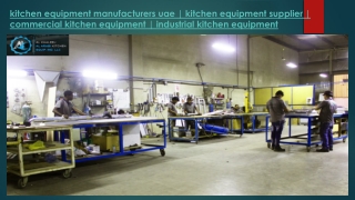 Kitchen equipment manufacturers uae kitchen equipment supplier - commercial kitchen equipment - industrial kitchen equ
