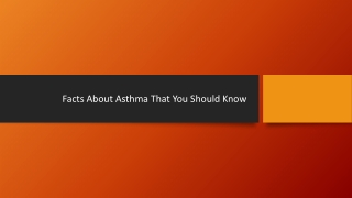 Facts about Asthma that you should know