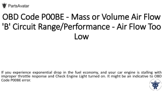 Parts Avatar Gives You Information About The OBD Code P00BE.