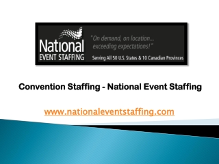 Convention Staffing - National Event Staffing