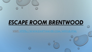 Escape room Brentwood