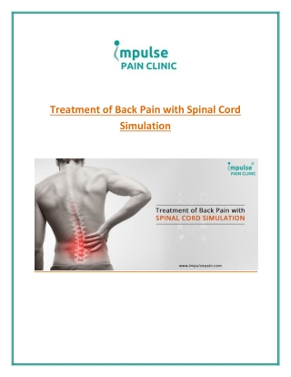 Spinal Cord Simulation – Effective Method for Back Pain Treatment