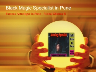 For Perfect black magic Casting our Black Magic Specialist in Pune is best