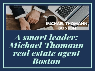 Learn about Leadership Development with Michael Thomann to get the successful business