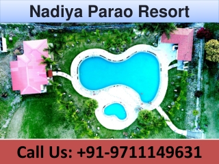 Nadiya Parao Resort