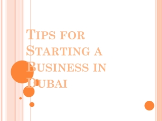 Tips for Starting a Business in Dubai