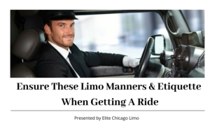 Ensure These Limo Manners & Etiquettes When Getting A Ride