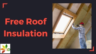 Free Roof Insulation - Insulation Direct