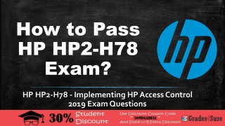 HP Access Control 2019 HP2-H78 Exam Question Answers