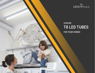 Give Your Home a better Lighting by LED Tubes