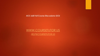 ACC 668 Full Course Discussions GCU