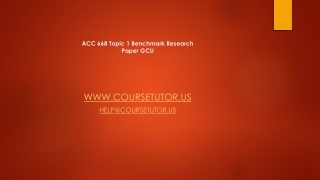 ACC 668 Topic 1 Benchmark Research Paper GCU