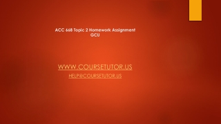 ACC 668 Topic 2 Homework Assignment GCU