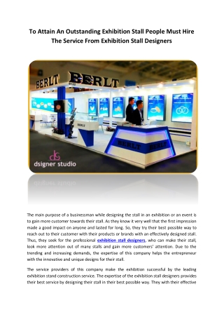 To Attain An Outstanding Exhibition Stall People Must Hire The Service From Exhibition Stall Designers