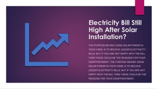 Why Your Electricity Bill is Still High After Solar Installation