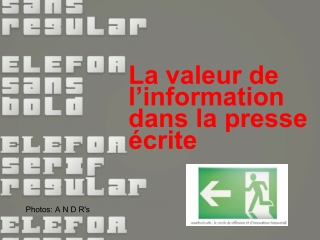 Valeur De L Information dans la presse ecrite on line ou off line