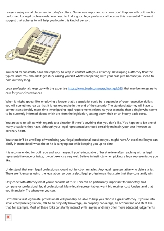 Make The Most Of Your Experience With Your Legal representative