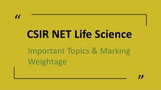 CSIR NET Life Sciences: Important Topics & Their Marking Weightages