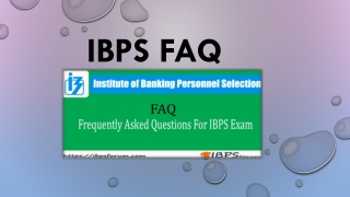 IBPS FAQ's- Check Frequently Asked Questions For Banking Examination