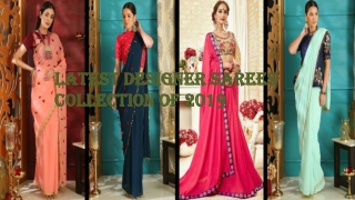 Latest Designer Sarees Collection of 2019