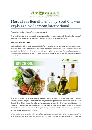 Marvellous Benefits of Chilly Seed Oils was explained by Aromaaz International