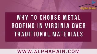 Why Choose Metal Roofing Over Traditional Material?
