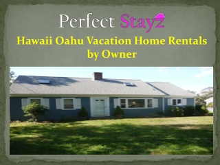 Hawaii Oahu Vacation Home Rentals by Owner