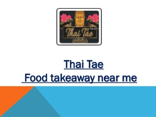 Thai Tae - Order Thai food delivery and takeaway online