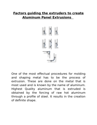 Factors guiding the extruders to create Aluminum Panel Extrusions