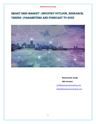 Smart Grid Market |Industry Outlook, Research, Trends |Parameters And Forecast To 2025