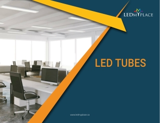 LED Tube for a Longer Indoor Lighting Solution