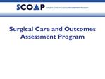 Surgical Care and Outcomes Assessment Program