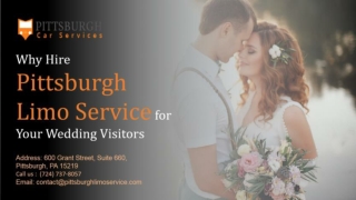 Why Hire Pittsburgh Limo Service for Your Wedding Visitors
