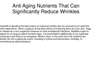 Anti Aging Nutrients That Can Significantly Reduce Wrinkles